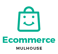 Agence e-commerce Mulhouse Alsace